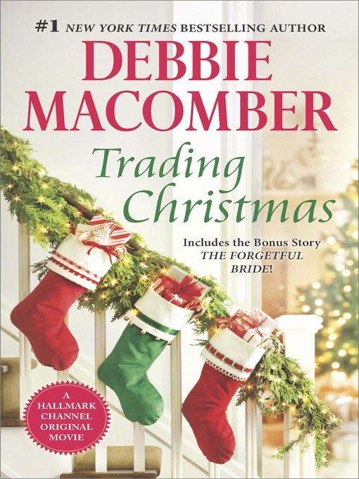 Title details for Trading Christmas by Debbie Macomber - Wait list